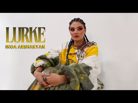 Inga Arshakyan - Lurke