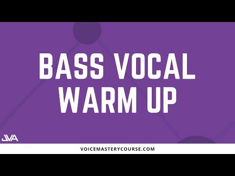 BASS VOCAL WARM UP