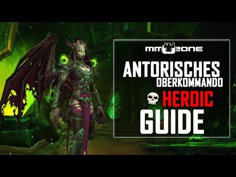 Antorisches Oberkommando / Antoran High Command Antorus Raid Guide (Deutsch)