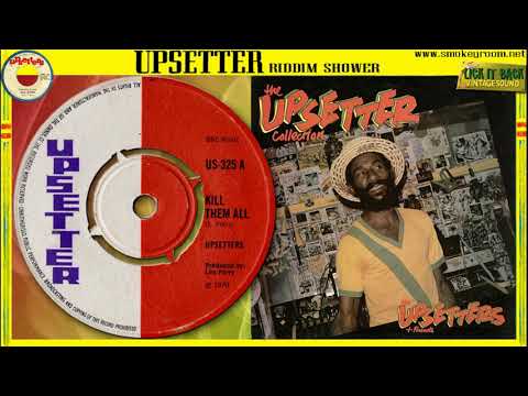 KILL THEM ALL ⬥Lee Perry & The Upsetters⬥
