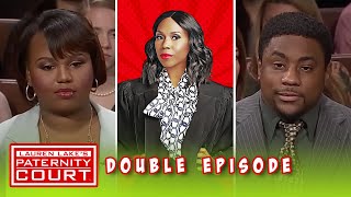 Double Episode: Is my Ex Fiancé my Childs Father? | Paternity Court