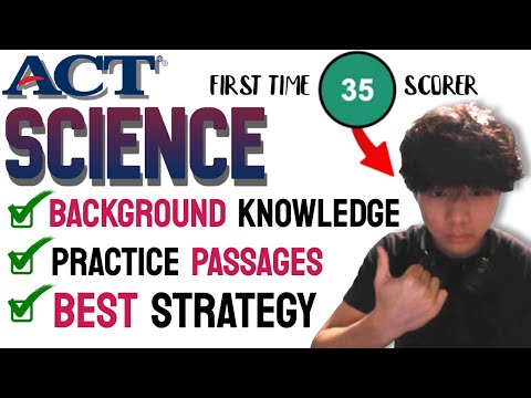 ACT Science FULL Guide 2025 (background knowledge, best strategy, and tips) from an actual student!