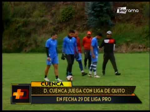 Deportivo Cuenca juega con Liga de Quito en fecha 29 de Liga Pro