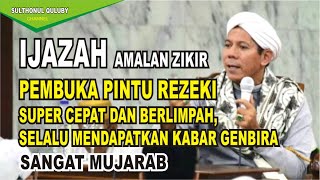 Download lagu [Kabar Gembira] Ijazah Amalan Zikir Penarik Rezeki Super Komplit - Habib Segaf Baharun mp3