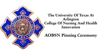 Fall 2025 UTA College Of Nursing And Health Innovation AOBSN Pinning Ceremony