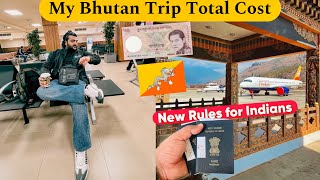 Bhutan Trip pe total Kitna Kharch hua ? Bohot Mehnga ho Gaya hai Bhutan for Indians 😨