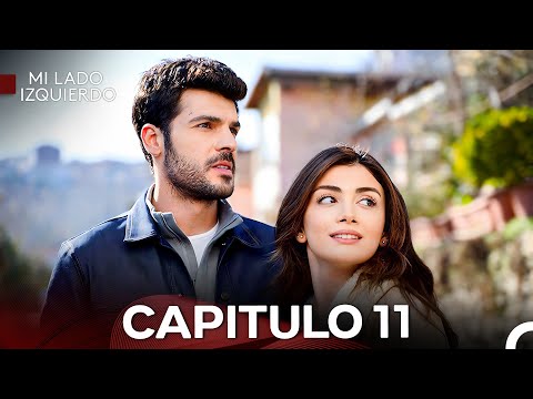 Mi Lado Izquierdo  Capitulo 11 - Versión Larga (Doblado en Español)