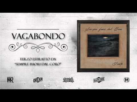 2) TRUTH - VAGABONDO (PROD. DR CREAM)