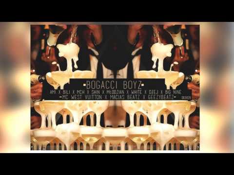 Ami x Bili x MCH x Shin x Młodzian x White Nigga x Dżej x Big Nine - Bogacci Boyz