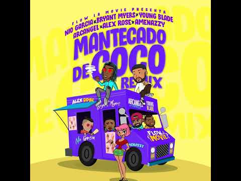 Mantecado de Coco Remix - Nio García x Bryant Myers x Young Blade x Arcangel x Alex Rose x Amenazzy