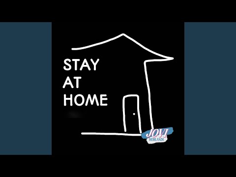 Stay At Home