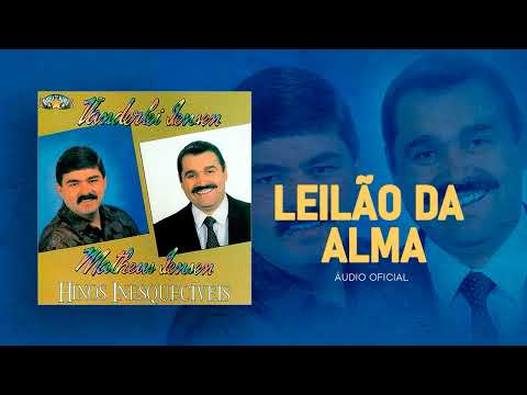 Matheus Iensen & Vanderlei Iensen - Leilão da Alma | Áudio Oficial