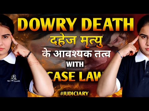 DOWRY DEATH IN BNS || WITH CASE LAWS