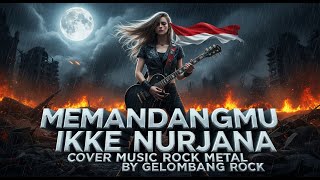 Download lagu MEMANDANGMU IKKE NURJANAH [ COVER ROCK METAL ] BY GELOMBANG ROCK mp3