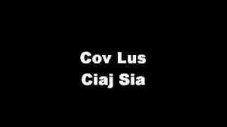 Cov Lus - Ciaj Sia