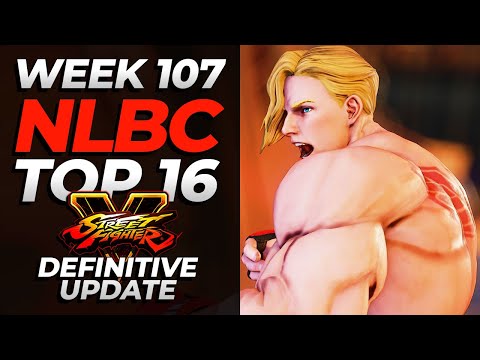 Street Fighter V | Top 16 | NLBC Online #107 Tournament [Definitive Update New Patch]