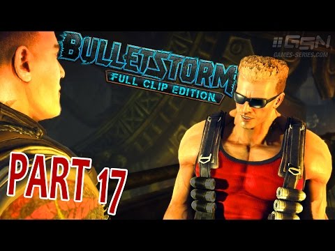 Bulletstorm: Full Clip Edition Walkthrough - Act 6 Chapter 3 [Duke Nukem's Tour]