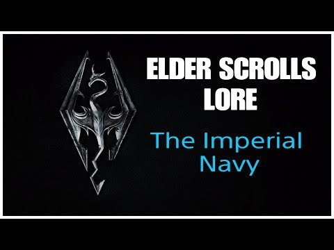 Elder Scrolls Lore: The Imperial Navy