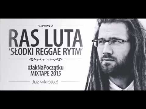Ras Luta -  Słodki Reggae Rytm