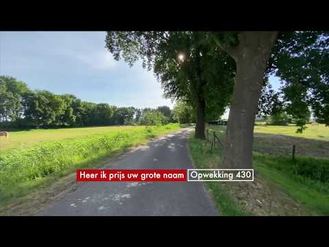 Opwekking 430 Heer ik prijs uw grote naam