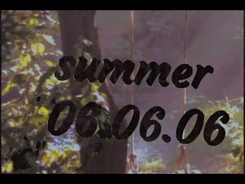 —summer 06.06.06