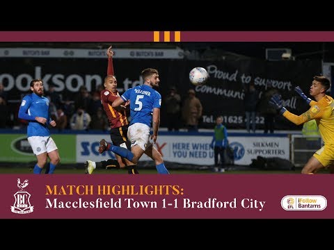 MATCH HIGHLIGHTS: Macclesfield Town 1-1 Bradford City