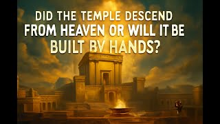 ## 🕍 האם בית המקדש ירד מהשמיים או ייבנה בידיים? | שיעור מקיף עם הרב יהודה טאוב