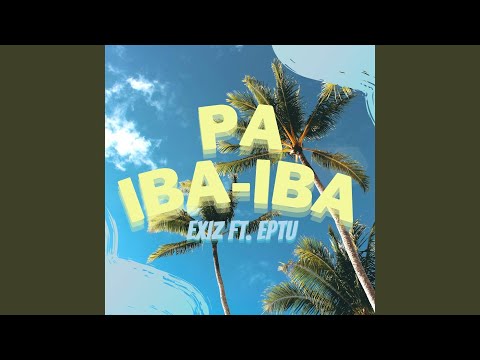 Paiba-Iba (feat. Eptu)