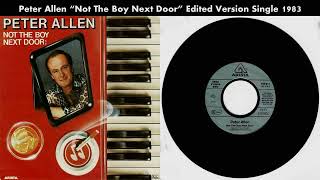 Peter Allen &quot;Not The Boy Next Door&quot; Super Edited Version Single 1983