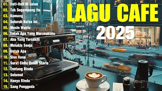 Download lagu Akustik Cafe Music Terpopuler 2025 - Lagu Santai Populer Indonesia mp3