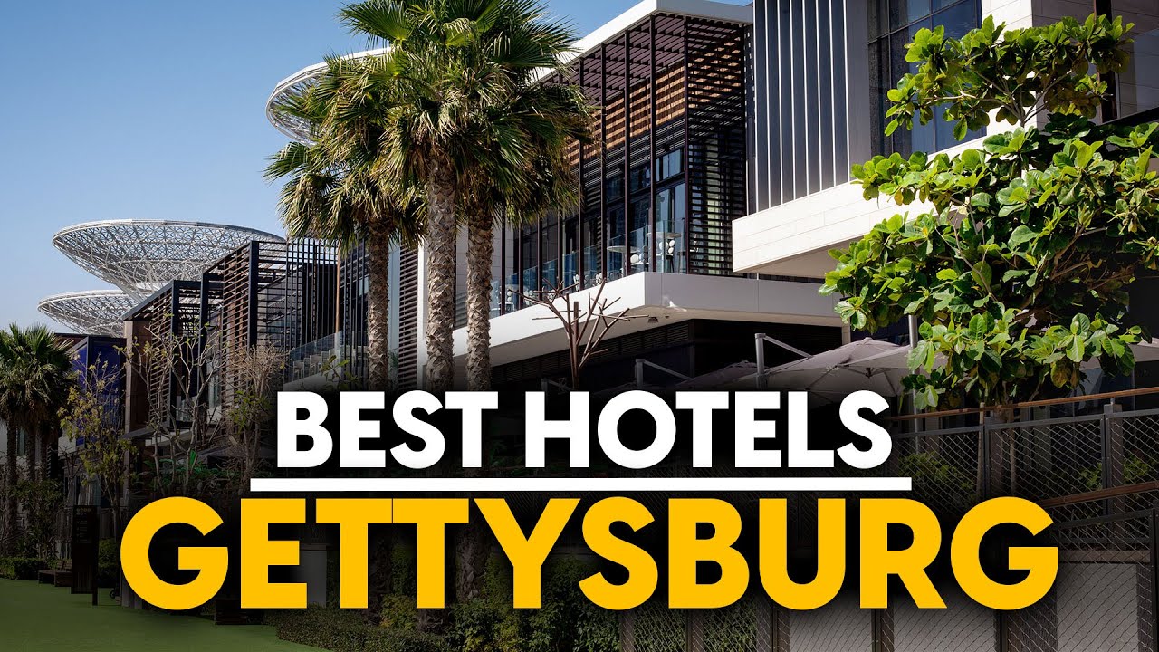 Best Hotels In Gettysburg, Usa - Top 5 Picks For Any Budget