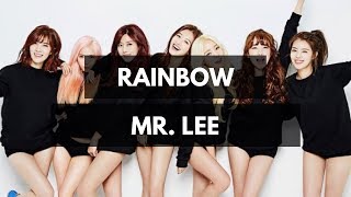 [LYRICS] RAINBOW (레인보우) - Mr. Lee