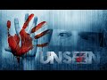 Unseen | Official Trailer