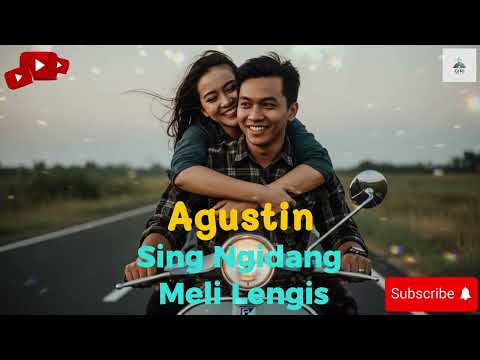 Agustin--Sing Ngidang Meli Lengis