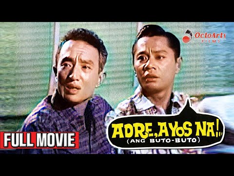 ADRE AYOS NA (1964) | Full Movie - IN COLOR | Dolphy, Chiquito, May Villarica
