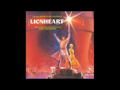 Lionheart - A Symphony (Jerry Goldsmith - 1987)