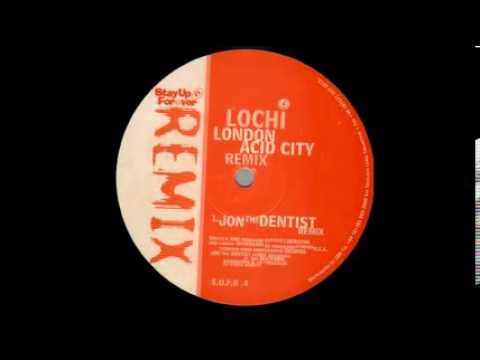 Lochi   London Acid City (Original Mix)