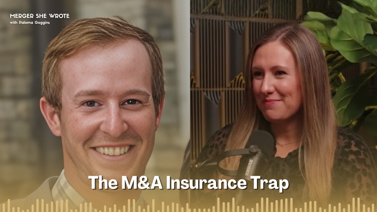 EP 25 | The Hidden Insurance Costs of M&A with Richard Hearden