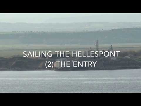 Sailing the Hellespont (2) the entry