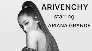 ARIVENCHY - The Fall Winter 2019 campaign starring Ariana Grande