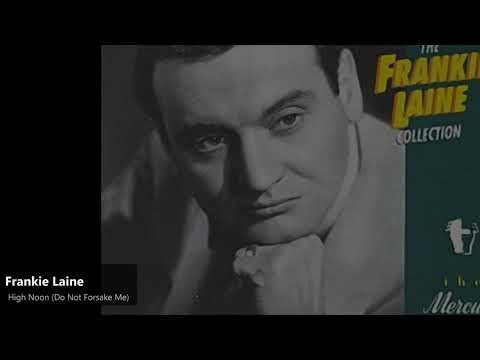 Frankie Laine - High Noon (Do Not Forsake Me) (1952)