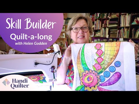 Skill Builder Quilt-a-long with Helen Godden & Handi Quilter