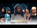 WAKE WENZA (EP 8) FINAL TRAILER