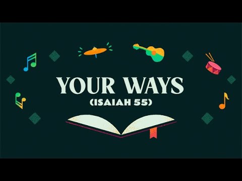 Your Ways (Isaiah 55) Official Lyric Video | Kingdom Kids feat. Shane & Shane