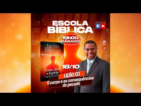 EBD Lição 3: O corpo e as consequências do pecado