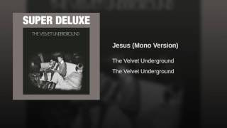 Jesus (Mono Version)