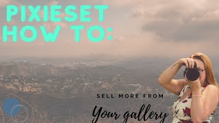 Pixieset: How to sell more from your gallery/create coupons