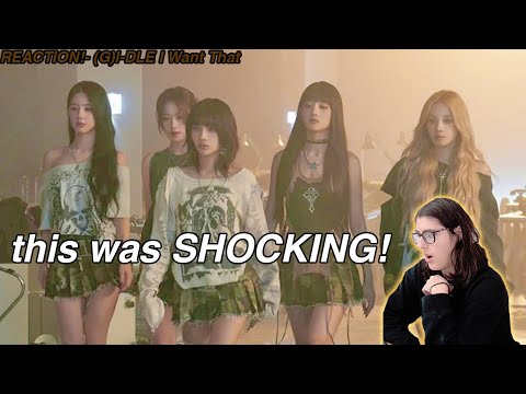 (G)I-DLE- I Want That (Official Music Video) REACTION!
