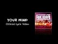 Hedia Your Mind Ft Kristen Marie Official Lyric Video