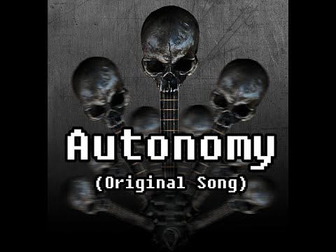 Autonomy - (Original Song by Artificial Fear)